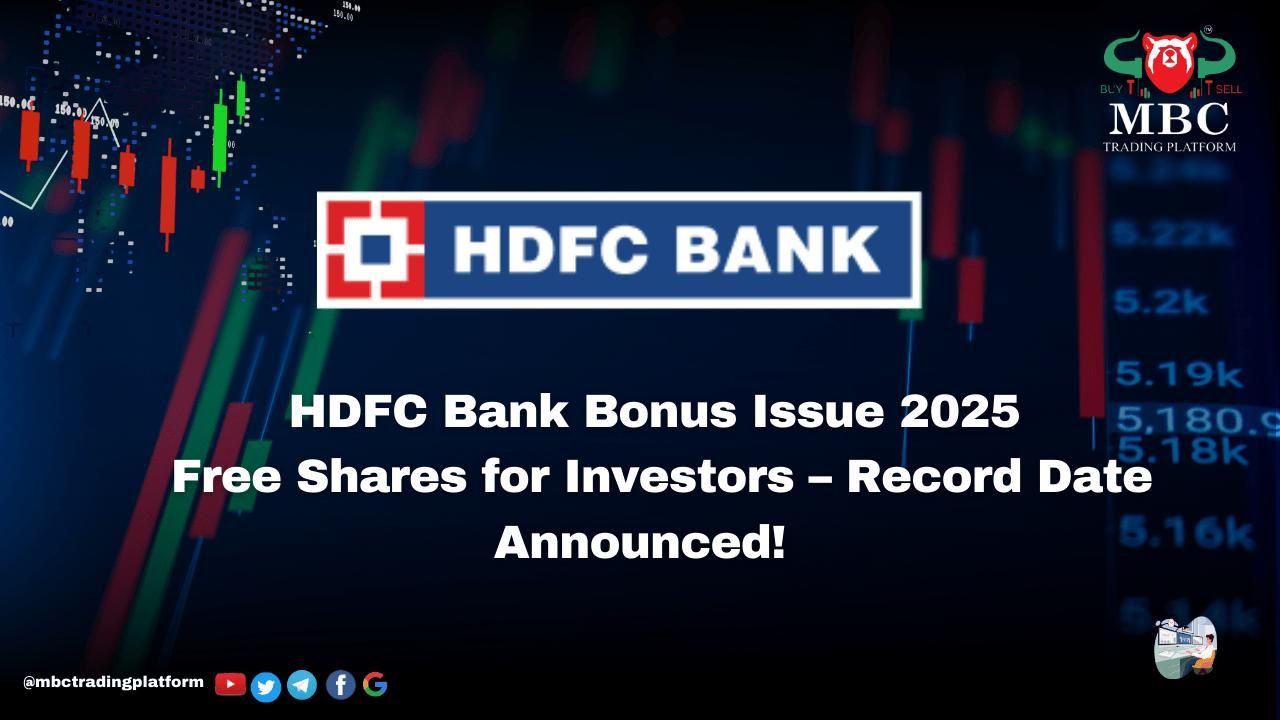 HDFC Bank Bonus Issue 2025: Free Shares for Investors – Record Date ...